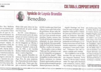 Ao homenagear Benedito Ruy Barbosa, Ignácio de Loyola Brandão destaca conexões afetivas com Marília, Vera Cruz e Gália em crônica no Estadão