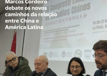 Marcos Cordeiro debate os caminhos da relação entre China e América Latina em congresso na Argentina